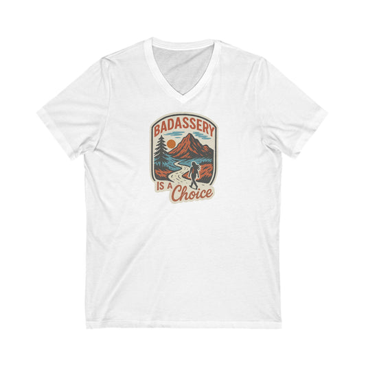 "Badassery Is A Choice" Women's Casual V-Neck Tee