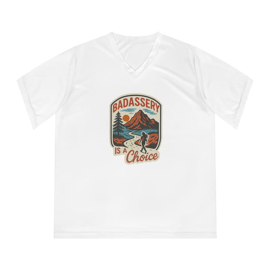 "Badassery Is A Choice" Women's Activewear V-Neck Tee